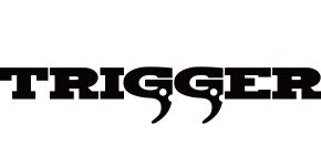 Trigger